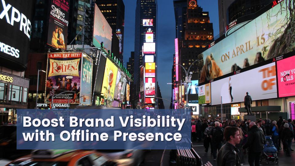 Build Stronger Offline Presence for Small Businesses